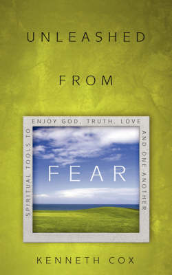 Unleashed from Fear (Paperback)