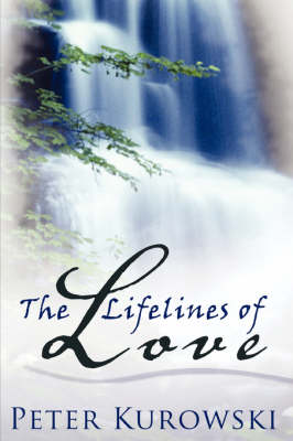 The Lifelines of Love (Paperback)