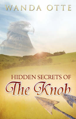 Hidden Secrets of the Knob (Paperback)