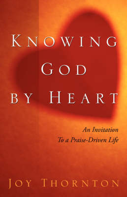 Knowing God by Heart (Paperback)
