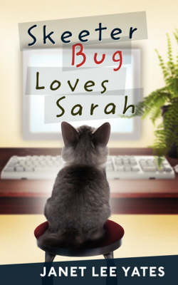Skeeter Bug Loves Sarah (Paperback)