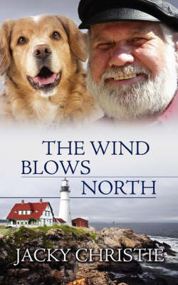 The Wind Blows North (Paperback)