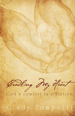 Cradling My Heart (Paperback)