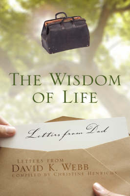 The Wisdom of Life (Hardback)