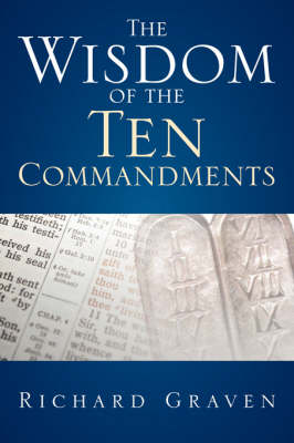 The Wisdom of the Ten Commandments (Paperback)