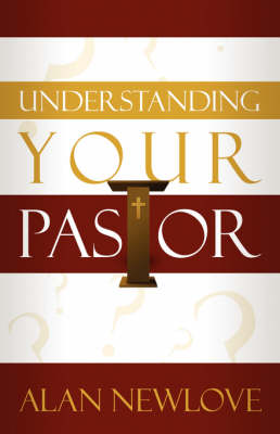 Understanding Your Pastor (Paperback)