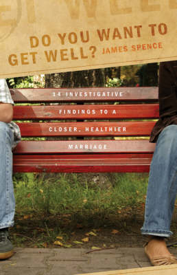 Do You Want to Get Well? (Paperback)