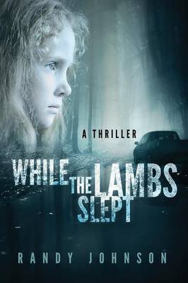 While the Lambs Slept (Paperback)