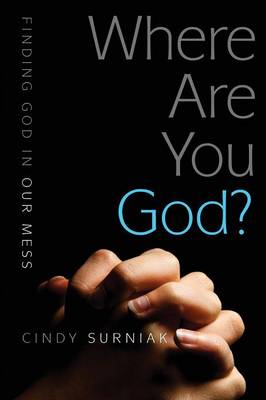 Where Are You, God? (Paperback)