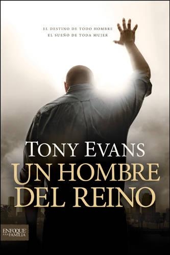 Un Hombre Del Reino (Paperback)