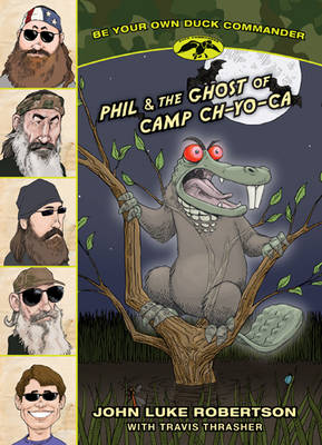 Phil And The Ghost Of Camp Ch-Yo-Ca (Paperback)