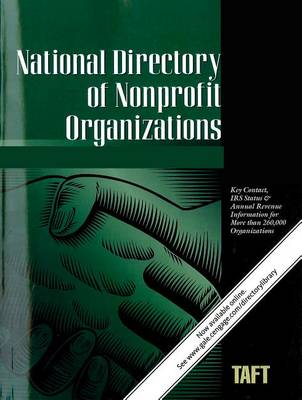 National Directory of Nonprofit Organizations: A Comprehensive Guide Providing Profiles & Procedures for Nonprofit Organizations - National Directory of Nonprofit Organizations (Paperback)