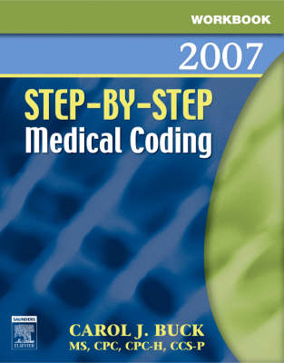 Workbook for Step-by-Step Medical Coding 2007 Edition (Paperback)