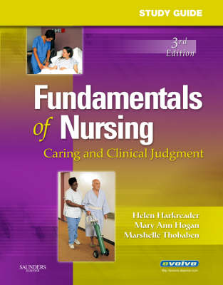 Study Guide for Fundamentals of Nursing: Caring and Clinical Judgment (Paperback)