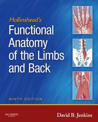 Hollinshead's Functional Anatomy of the Limbs and Back (Paperback)