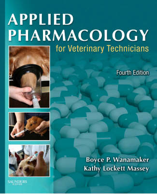 Applied Pharmacology for Veterinary Technicians (Paperback)
