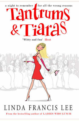 Tantrums & Tiaras (Paperback)