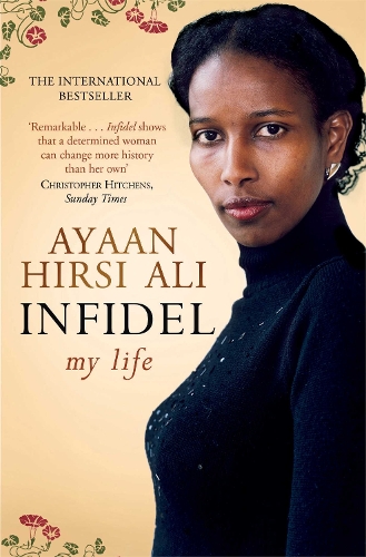 Infidel - Ayaan Hirsi Ali