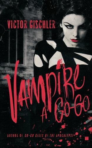 Vampire a Go-Go (Paperback)
