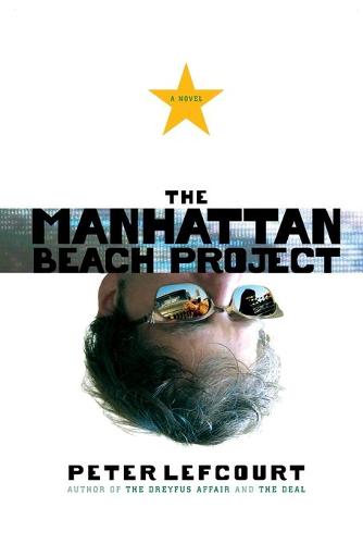 The Manhattan Beach Project: A Novel (Paperback)