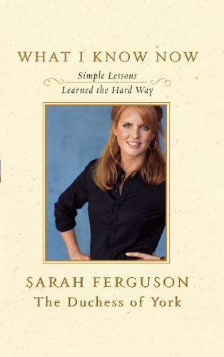 What I Know Now: Simple Lessons Learned the Hard Way (Paperback)