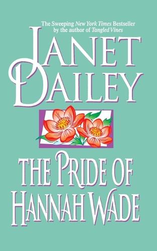 The Pride of Hannah Wade (Paperback)