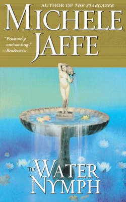 The Water Nymph by Michele Jaffe Waterstones