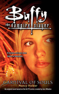 Buffy the Vampire Slayer: Carnival of Souls (Paperback)