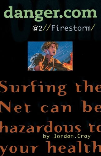 Firestorm - danger.com 2 (Paperback)