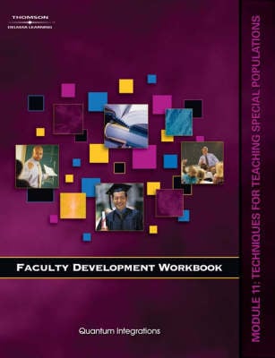 Faculty Development Companion Workbook: Techniques for Teaching Special Populations Module 11 (Paperback)