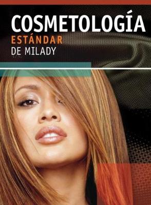 Milady's Standard Cosmetology 2008: (Paperback)