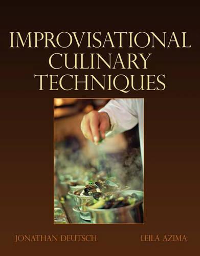 Advanced Culinary Techniques: Improvisational Cooking (Paperback)