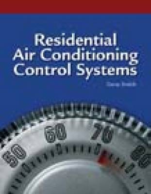 Residential Air Conditioning Control Systems (Paperback)