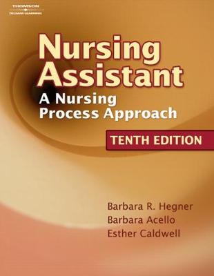 Workbook for Hegner/Acello/Caldwell's Nursing Assistant: A Nursing Process Approach, 10th (Paperback)