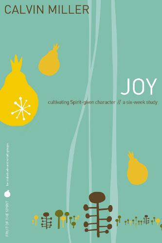 Fruit of the Spirit: Joy (Paperback)