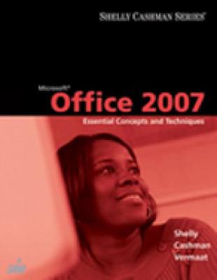 Microsoft Office 2007: Essential Concepts and Techniques (Paperback)