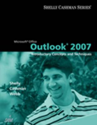 Microsoft Office Outlook 2007: Introductory Concepts and Techniques (Paperback)