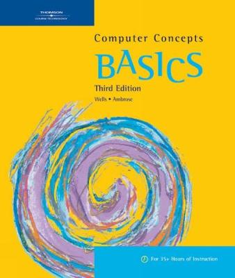 Computer Concepts BASICS, 3rd (Spiral bound)