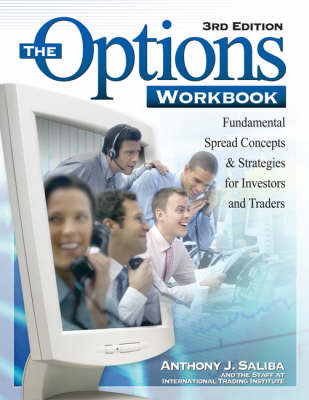 Options Workbook: Fundamental Spread Concepts & Strategies for Investors & Traders (Paperback)