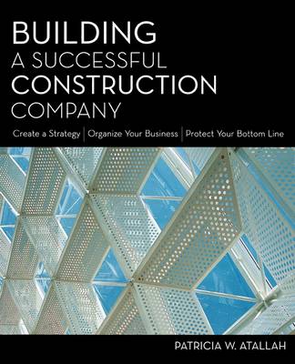 Building a Successful Construction Company (Paperback)