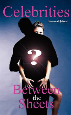Celebrities Between the Sheets (Paperback)