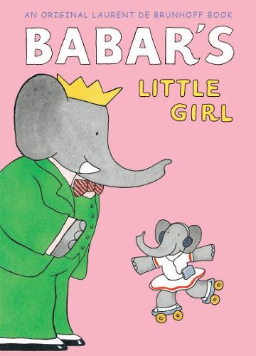 Babar's Little Girl (Paperback)