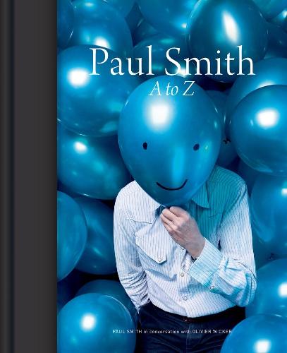 Paul Smith: A to Z (Hardback)