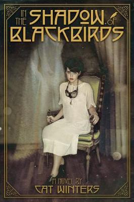 In the Shadow of Blackbirds (Hardback)