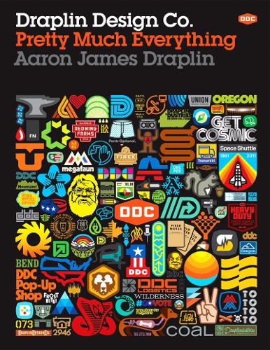 Draplin Design Co. Pretty Much Everything Hardback