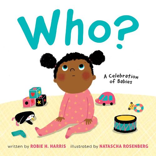 Who?: A Celebration of Babies (Board book)