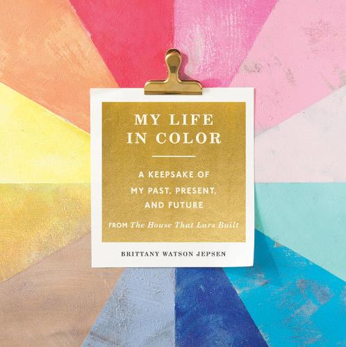 My Life in Color (Guided Journal): A Keepsake of My Past, Present (Paperback)