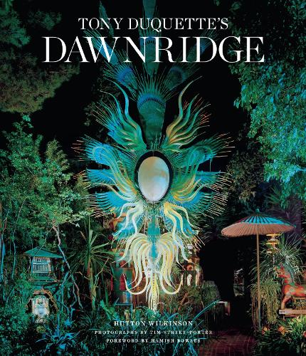 Tony Duquette's Dawnridge (Hardback)