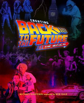 This is the new standard for spectacle': fans react to the Back to the  Future musical, Musicals