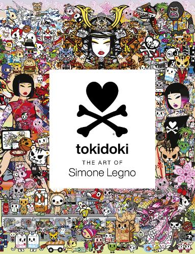 Tokidoki: The Art of Simone Legno by Simone Legno, Paris Hilton